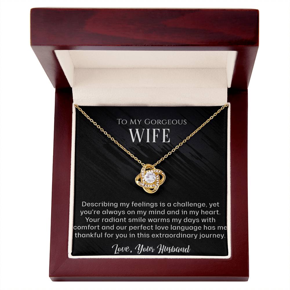 To My Gorgeous Wife - Thankful For You - Love Knot Necklace