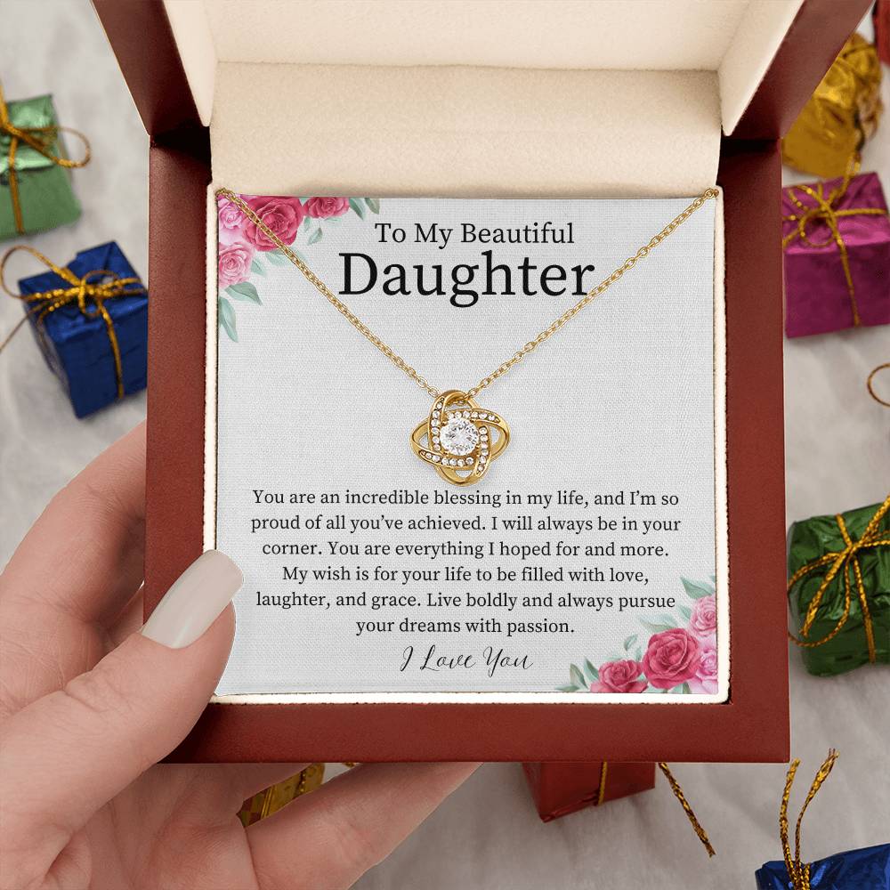 To My Beautiful Daughter - Incredible Blessing - Love knot silver