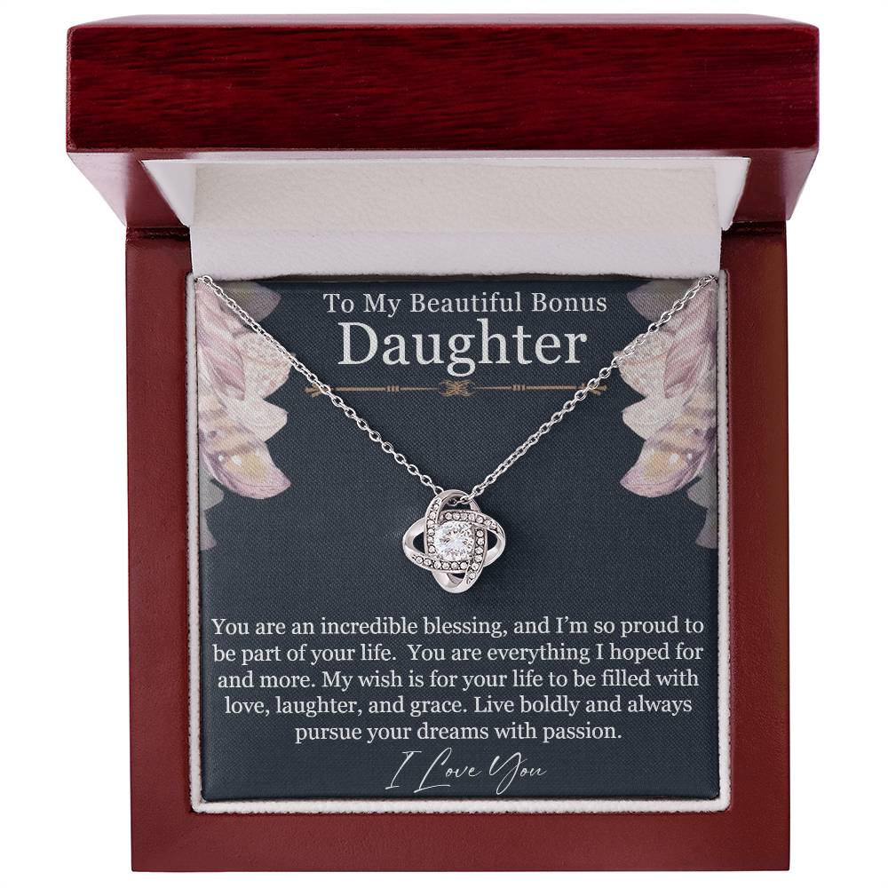 To my beautiful bonus daughter - An incredible blessing - Love Knot Necklace
