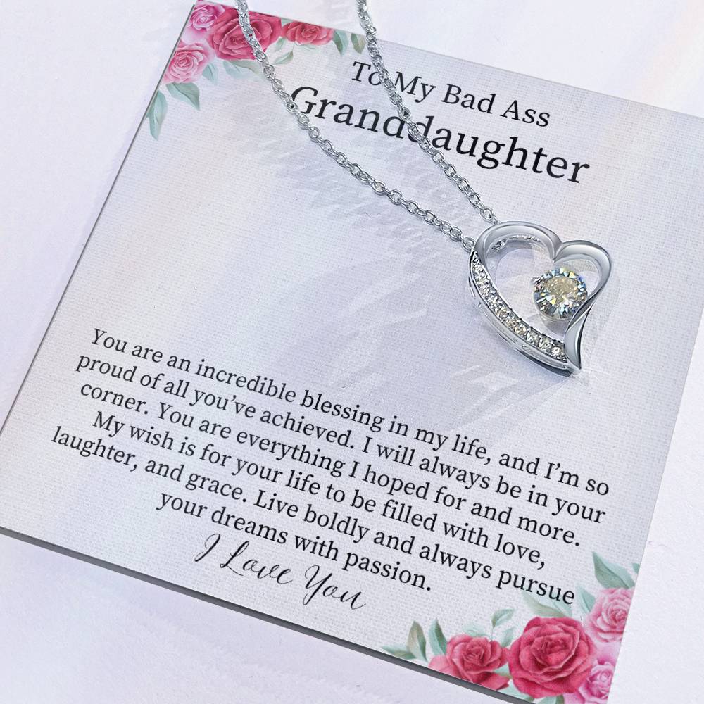 To My Bad Ass Granddaughter - Incredible Blessing - Forever Love Necklace