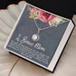To My Bonus Mom - The gift of you - Eternal Hope Necklace