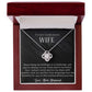 To My Gorgeous Wife - Thankful For You - Love Knot Necklace