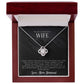 To My Gorgeous Wife - Always Close To My Heart - Love Knot Necklace