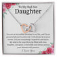 To My Bad Ass Daughter - Incredible Blessing - Interlocking Hearts